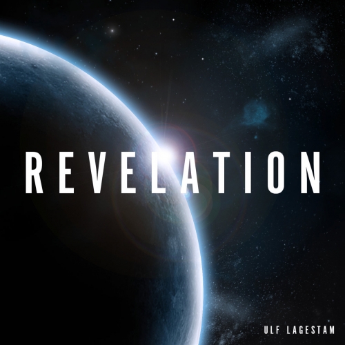 ULF LAGESTAM - REVELATION (2020)