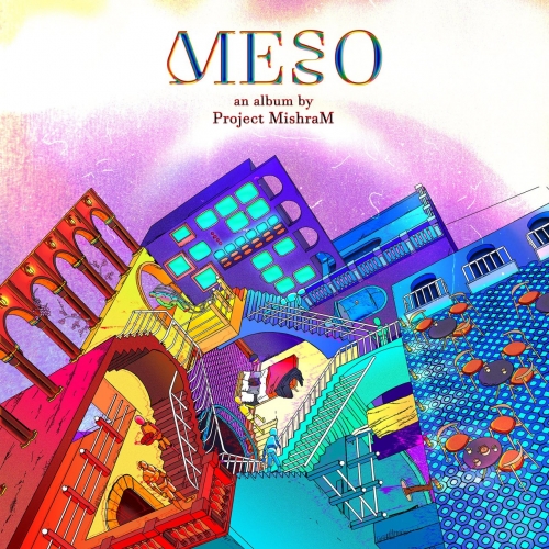 Project Mishram - Meso (2021)