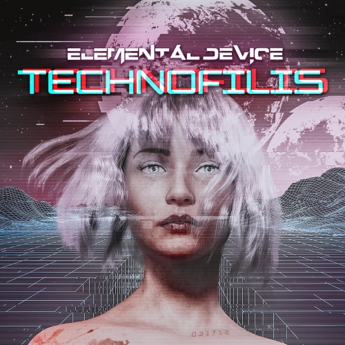 Elemental Device - Technofilis (2021)