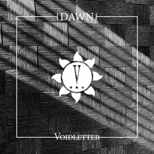 Voidletter - Dawn (2021)
