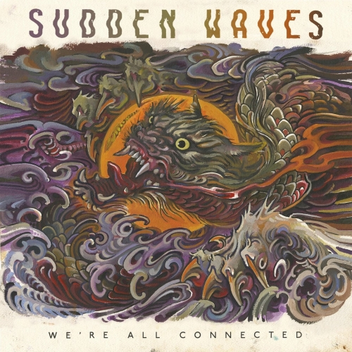 Sudden Waves - We're All Connected (2021)