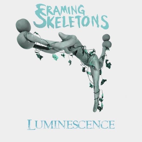 Framing Skeletons - Luminescence (2021)