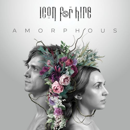 Icon For Hire - Amorphous (2021)