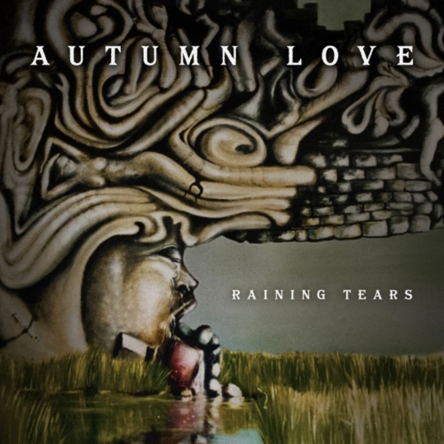 Autumn Love - Raining Tears (2021)