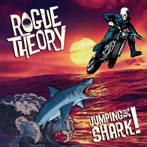Rogue Theory - Jumping the Shark! (2021)