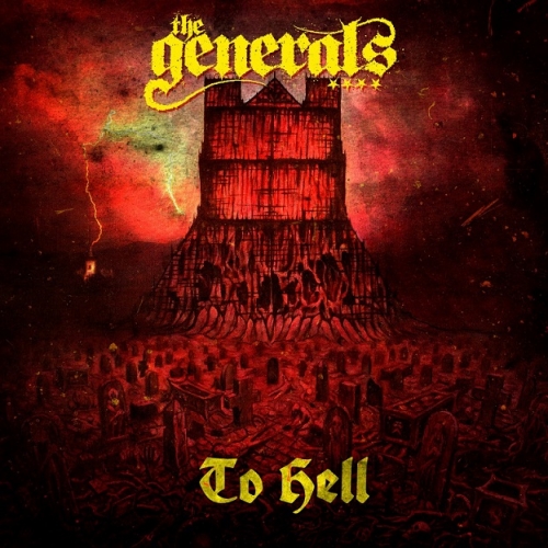 The Generals - To Hell (2021)