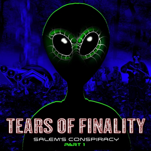 Tears of Finality - Salem's Conspiracy (2021)