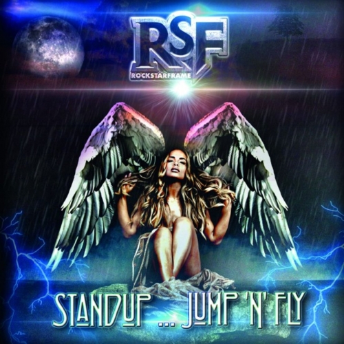 Rockstar Frame - Stand up ... Jump 'n' Fly (2021)