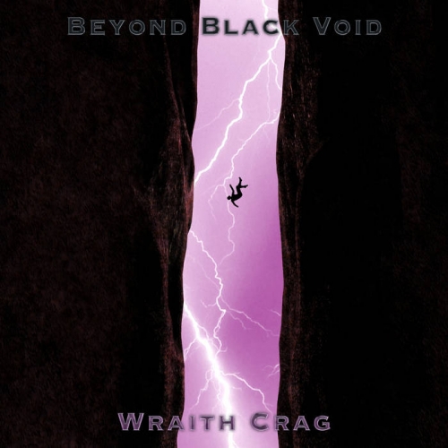 Beyond Black Void - Wraith Crag (2021)