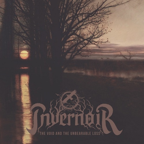 Invernoir - The Void And The Unbearable Loss (2020)