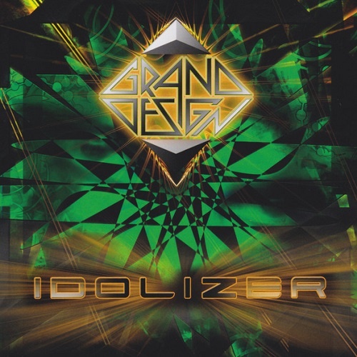 Grand Design - Idolizer (2011)