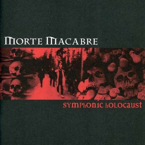Morte Macabre - Symphonic Holocaust (1998)