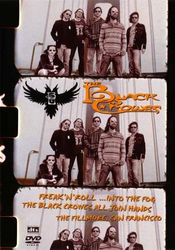 The Black Crowes - Freak'N'Roll ...Into The Fog (2006)