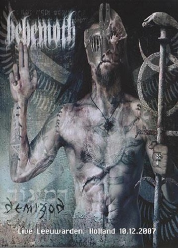 Behemoth  Demigod (Bonus DVD  Live in Leeuwarden) (2007)