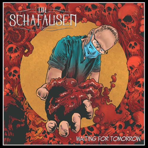 Dr. Schafausen - Waiting for Tomorrow (2021)