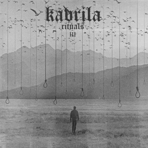 Kavrila - Rituals III (EP) (2021)