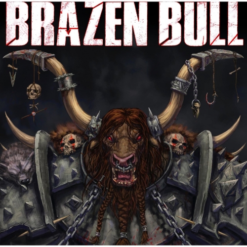 Brazen Bull - Brazen Bull (2021)