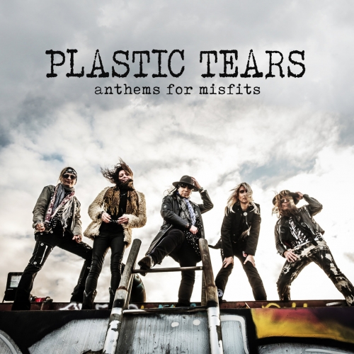 Plastic Tears - Anthems for Misfits (2021)