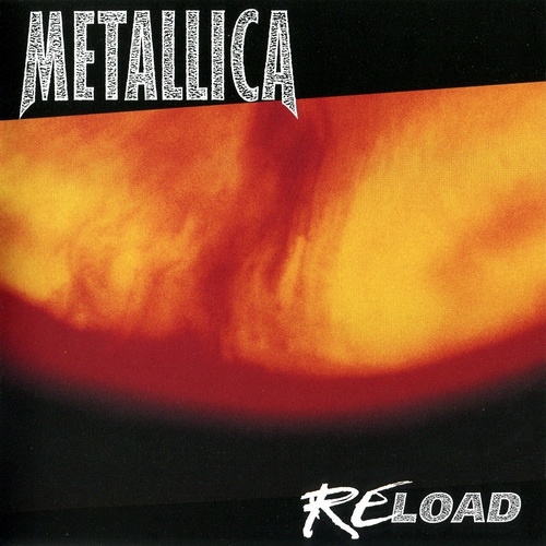 Metallica - ReLoad [Reissue 2013] (1997)