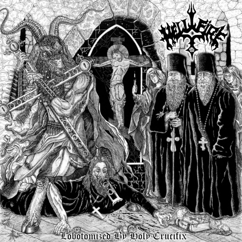 Hellfire - Lobotomized by Holy Crucifix (2021)