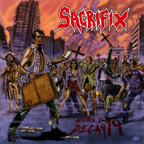 Sacrifix - World Decay 19 (2021)