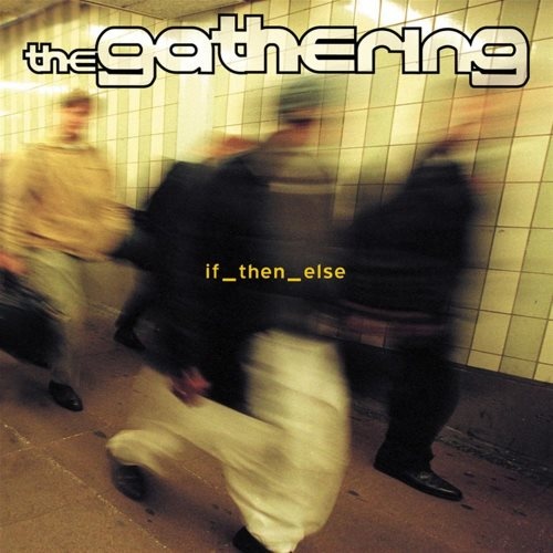 The Gathering - if_thn_ls (2000)