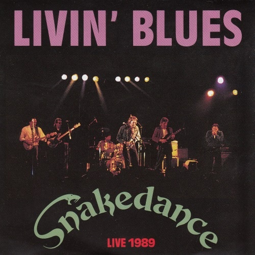 Livin' Blues - Snakedance: Live 1989 (1989)
