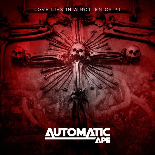 Automatic Ape - Love Lies In A Rotten Crypt (2021)