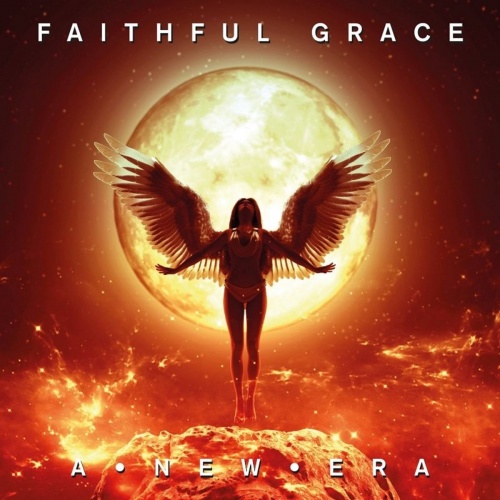 Faithful Grace - A New Era (2021)
