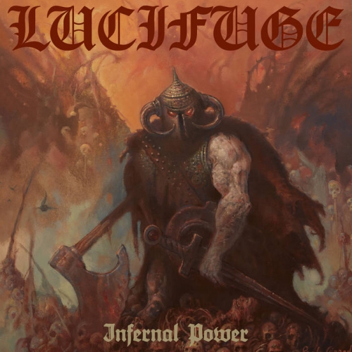 Lucifuge - Infernal Power (2021)