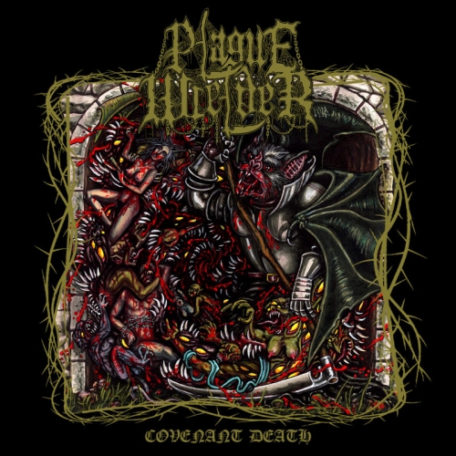 Plaguewielder - Covenant Death (2021)