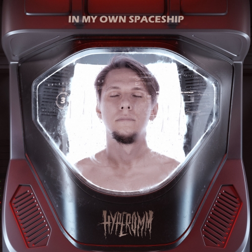 Hyperomm - In My Own Spaceship (2021)