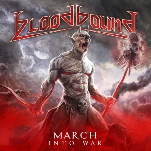Bloodbound - March into War (Singles) (2021)