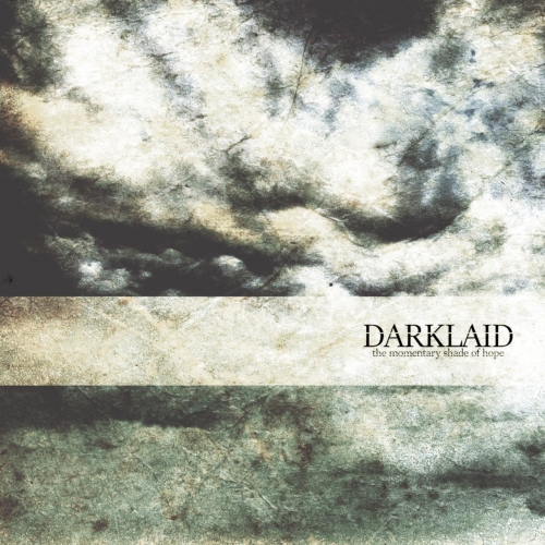 Darklaid - The Momentary Shade of Hope (2021)