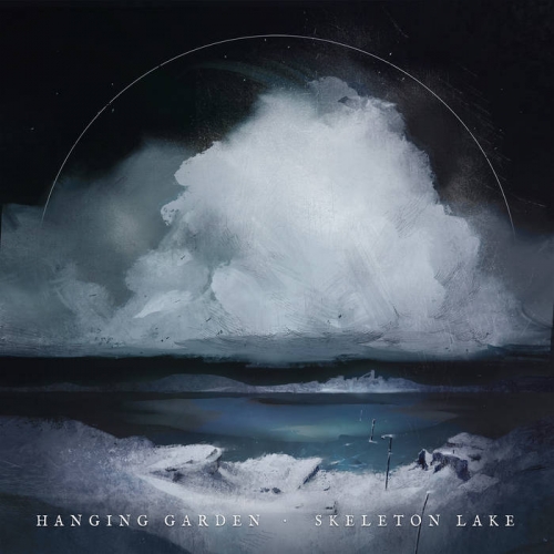 Hanging Garden - Skeleton Lake (2021)