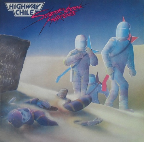 Highway Chile - Storybook Heroes [Reissue 2020] (1983)