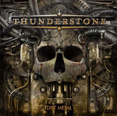 Thunderstone - Dirt Меtаl (2009)