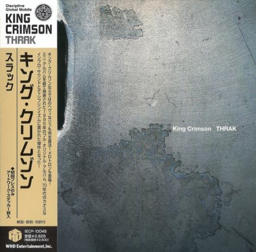 King Crimson - ТHRАК [Jараnеsе Еditiоn] (1995) [2006]