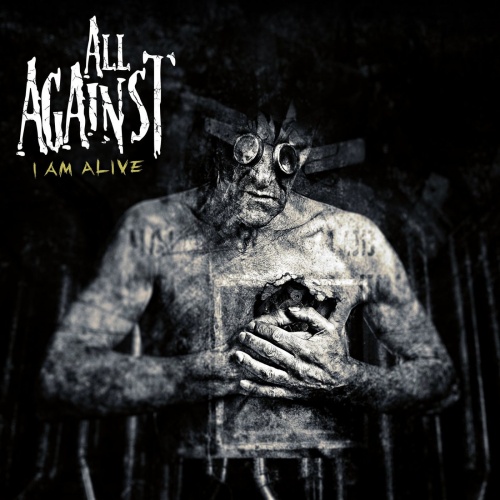 All Against - I Am Alive (2021)
