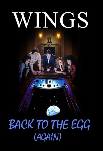 Paul McCartney & Wings - Back To The Egg (Again) (2010)