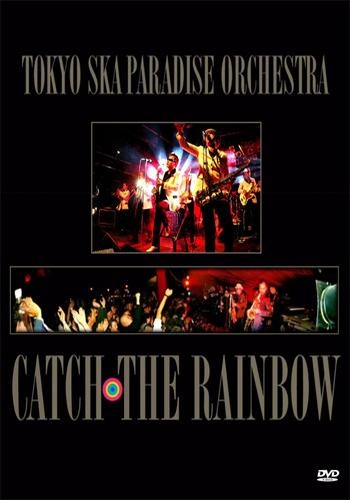 Tokyo Ska Paradise Orchestra - Catch The Rainbow (2003)