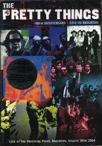 The Pretty Things - 40th Anniversary: Live in Brighton (2006)