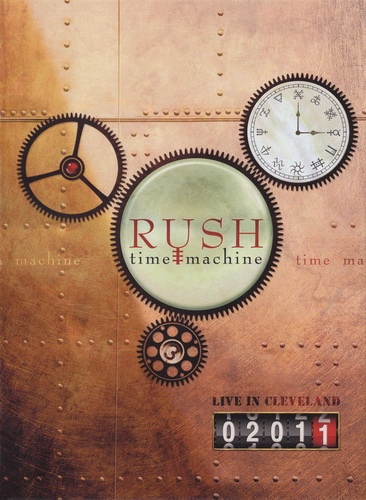Rush - Time Machine - Live In Cleveland (2011)