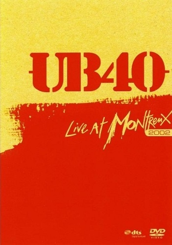 UB40 - Live at Montreux (2002)