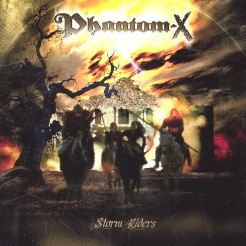 Phantom-X - Strm Ridrs (2006)