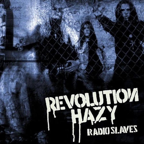 Revolution Hazy - Radio Slaves (2011)