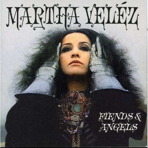 Martha Vel&#233;z (Martha Velez) - Fiends & Angels (1969)