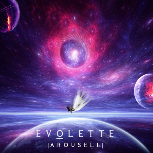 Evolette - Arousell (2021)
