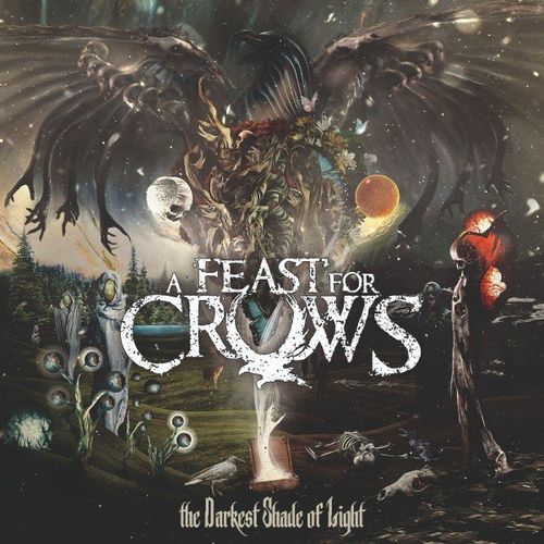 A Feast For Crows - The Darkest Shade of Light (2021)