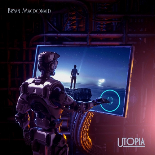 Bryan Macdonald - Utopia (2021)